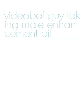 videobof guy taking male enhancement pill