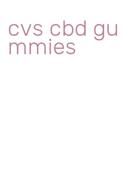 cvs cbd gummies
