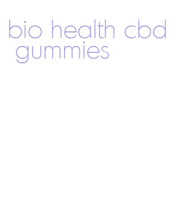 bio health cbd gummies