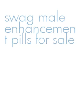 swag male enhancement pills for sale