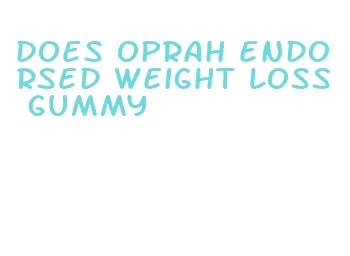 does oprah endorsed weight loss gummy